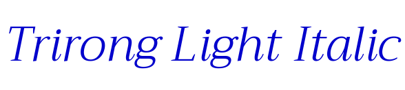Trirong Light Italic लिपि